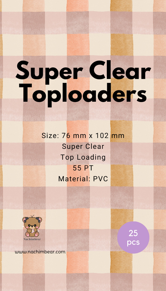 Super Clear Toploaders